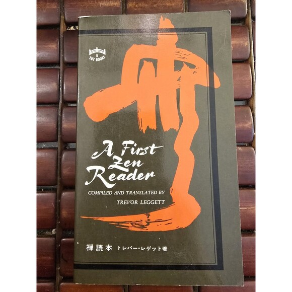 A First Zen Reader By Trevor Leggett 1986 Paperback - Picture 1 of 2